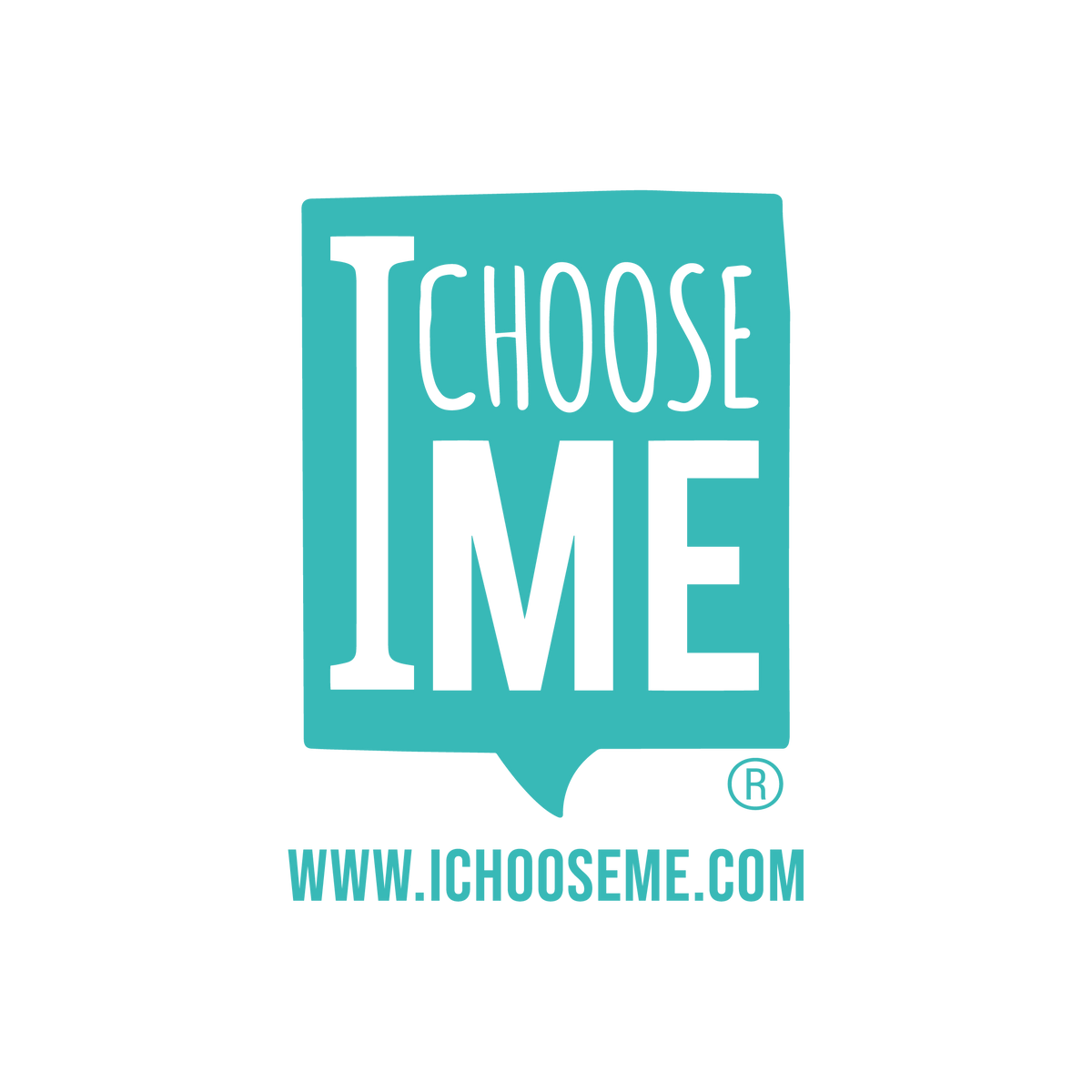 I Choose ME!